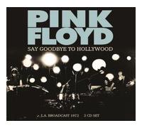 Say Goodbye To Hollywood Radio Broadcast Los Angeles 1972 CD