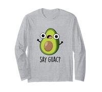 Say Guac Jeu de Mots drôle d'avocat Manche Longue