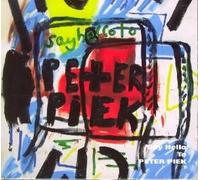 Say Hello To Peter Piek