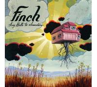 Say Hello To Sunshine by Finch (2005-06-06)
