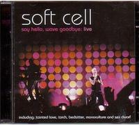 Soft Cell - Say Hello,Wave Goodbye-Live [Import]