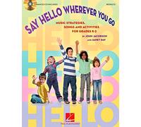 Say Hello Wherever You Go - Choral Book and CD Package