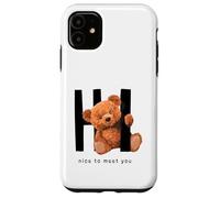 Say Hi Nice to Meet You, Lovely Teddy Bear Graphic Designs Coque pour iPhone 11