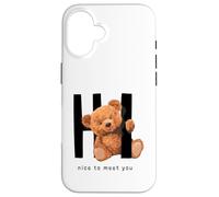 Say Hi Nice to Meet You, Lovely Teddy Bear Graphic Designs Coque pour iPhone 16