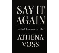 Say it again