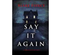 Say It Again (An Alison Payne Suspense Thriller-Book Nine) - Blake Pierce - Blake Pierce - ebook (ePub) - Livre
