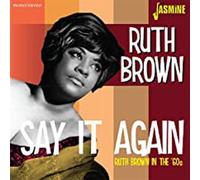 Say It Again Ruth Brown in the '60's CD