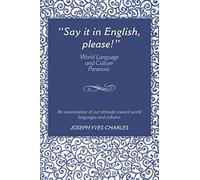 Say It In English, Please!