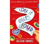 Say It Out Loud by Allison Varnes Allison Varnes (Auteur)
