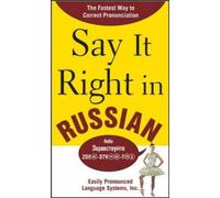 Say It Right In Russian
