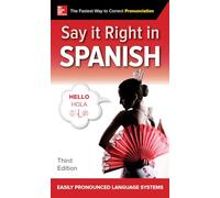Inconnu – Say It Right in Spanish – Version originale – 3e édition