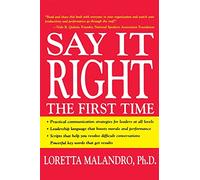 Say It Right the First Time