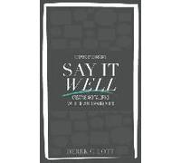 Say It Well
