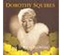 Dorothy Squires - Say It with Flowers [Import]