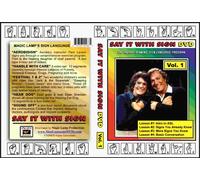 Say it With Sign - Volume 1: Lessons 1, 2, 3 and 4