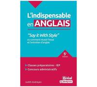 Say It With Style" Ou Comment Réussir L'essai Et L'entretien D'anglais
