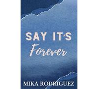 Say It's Forever