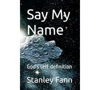 Say My Name: God's self-definition