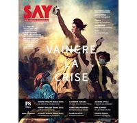 SAY n°1-2 Vaincre la crise: Revue d'intelligence économique