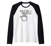 Say No to Digital ID Dites Non à L'identité Numérique Manche Raglan