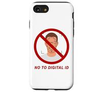 Say No to Digital ID - Freedom & Conservative Face Scan Coque pour iPhone SE (2020) / 7/8