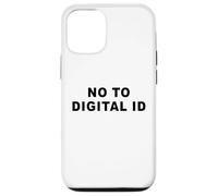 Say No to Digital ID - Freedom & Conservative Minimal Text Coque pour iPhone 12/12 Pro