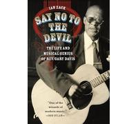 Say No to the Devil: The Life and Musical Genius of Rev. Gary Davis