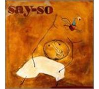 Say So - Say So
