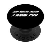 Say What Again I Dare You | Film Fiction des années 1990 PopSockets PopGrip Adhésif