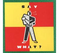 Say What - Fresh Fish