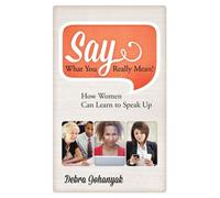 Say What You Really Mean!
