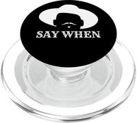 Say When - Wild Western Doc Holliday Cowboy Outlaw Moustache PopSockets PopGrip pour MagSafe