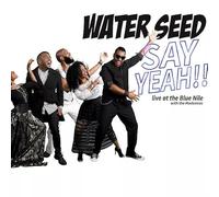 Water Seed - Say Yeah Live at The Blue Nile