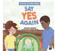 Say Yes Again by Rhonda Wagner Rhonda Wagner (Auteur)
