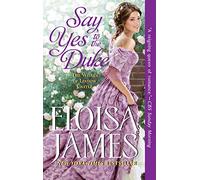 Say Yes to the Duke: The Wildes of Lindow Castle