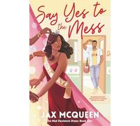 Say Yes to the Mess