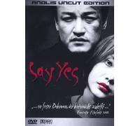 Say Yes - Uncut Edition