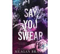 Say You Swear