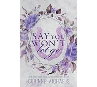 Say You Won't Let Go