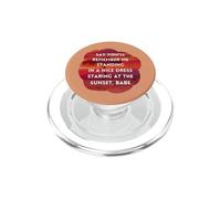 Say You'll Remember Me, Standing in a Nice Dress PopSockets PopGrip pour MagSafe