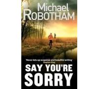 Say You're Sorry