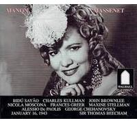 Sayao - Massenet: Manon [New York -- January 16, 1943: Sayao, Kullman, Brownlee, Moscona, Beecham] (UK Import)