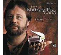 Saydak, Ken - Love Without Trust