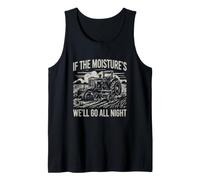 Saying If The Moisture All Night Sarcastic Débardeur