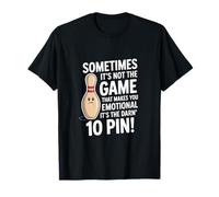Saying Sometimes Its Not The Game The Darn T-Shirt