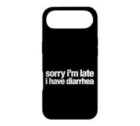 Saying Sorry Im Late Have Diarrhea Sarcastic Coque pour iPhone Air