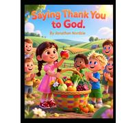 Saying Thank You to God (Ages 3-7)