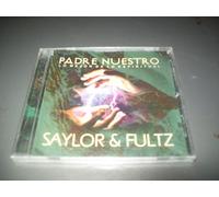 Saylor & Flutz - Padre Nuestro Mejor De Lo Espiritual