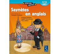 Saynètes en anglais: 9 - 13 ans