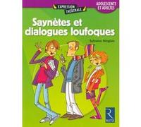 Saynètes et dialogues loufoques: Adolescents - Adultes